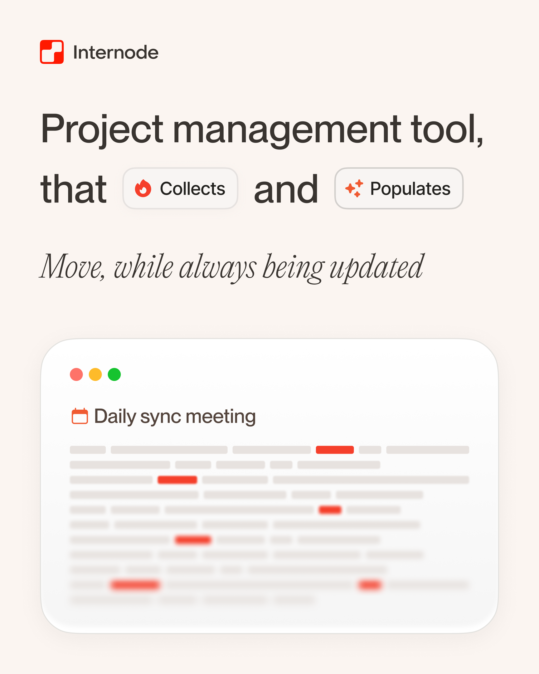Internode PM tool that collects meeting discussion and populates tasks automatically from daily sync transcripts.